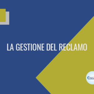 La gestione del reclamo