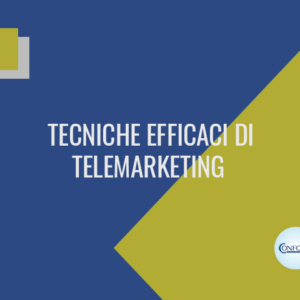 Tecniche efficaci di telemarketing