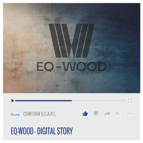 EQ-WOOD DIGITAL STORY